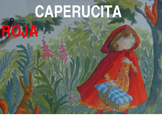 Little Red Riding Hood (Spanish) - Preterit and Imperfect