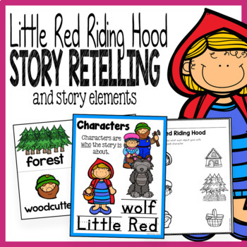 Preview of Little Red Riding Hood Story Elements and Story Retelling Worksheets Pack