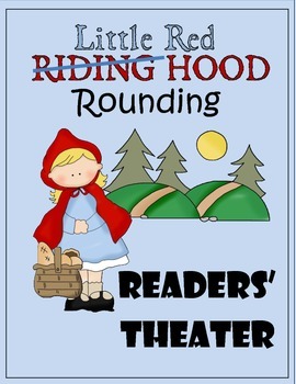 Preview of Little Red Rounding Hood - Rounding tens, hundreds, thousands