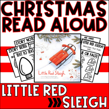 Preview of Little Red Sleigh READ ALOUD | Christmas Activities | Christmas Story