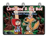 Little Red and Big Bad Instant Puppet Show