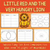 Little Red and the Very Hungry Lion- Twisted Fairy Tale Bo
