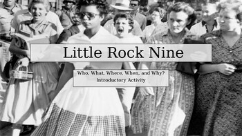Preview of Little Rock Nine. Introductory and Close Read Activity