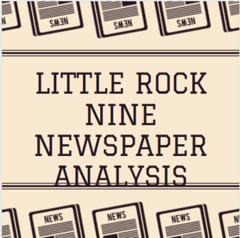 Preview of Little Rock Nine Newspaper Article Analysis