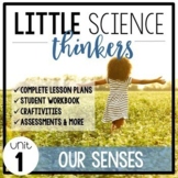 Little SCIENCE Thinkers UNIT 1: Our Five Senses {Kindergar