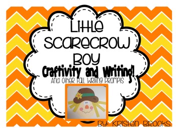 Preview of Little Scarecrow Boy Craftivity and Writing Prompts!