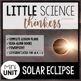 Little Science Thinkers SOLAR ECLIPSE 2024 {Mini-Unit: Gra