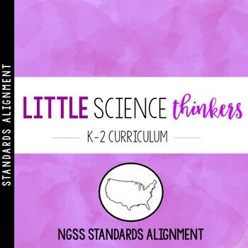 Preview of Little Science Thinkers NGSS Alignment K-2