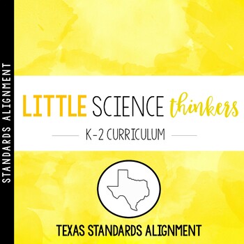 Preview of Little Science Thinkers TEKS Alignment K-2