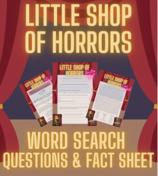 Preview of Little Shop of Horrors Musical WORD SEARCH with fact sheet & questions
