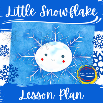 Preview of Little Snowflake by Suzanne Fossey Winter Water Cycle Lesson Plan
