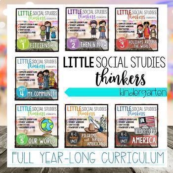 Preview of Little  Social Studies Thinkers CURRICULUM {Kindergarten Social Studies}
