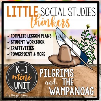 Preview of Little Social Studies Thinkers for K-1: Pilgrims and Native Americans /Wampanoag