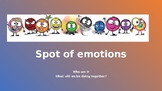 Little Spot of Emotion Introduction lesson