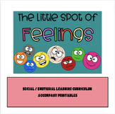 Little Spot of Feelings / Social Emotional Bundle (used al