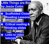 Little Things are Big - Jesus Colon - Close Reading + Main