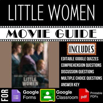 Preview of Little Women (2019) Movie Guide Discussion Questions Google Forms Quiz Worksheet