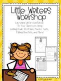 Little Writers! Writers Workshop for Grades K-2