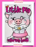 Little pig: coloring book