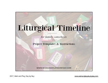 Preview of Liturgical Timeline- Circle of the Church Year