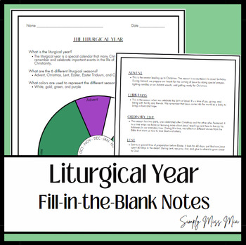 Preview of Liturgical Year Fill-in-the-Blank Notes