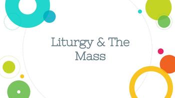 Preview of Liturgy and the Mass