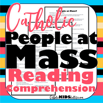 Preview of People & Roles at Catholic Mass: Reading Comprehension Passage: Lector, Priest..