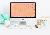 Live, Laugh, Love Desktop Wallpaper