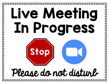 meeting in progress sign