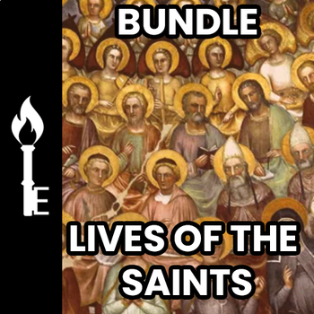Preview of Lives of the Saints | Bundle - Comprehensive Biographies and Activities