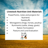 Livestock Nutrition and Digestion- unit bundle