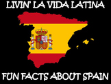 Livin’ La Vida Latina – Fun Facts about Spain Presentation