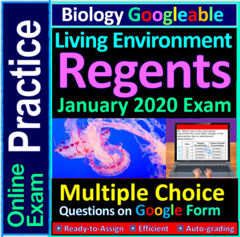 Preview of Living Environment Regents - Multiple Choice Practice on Google Form (Jan 2020)