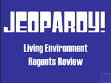 Living Environment Regents Review Jeopardygame