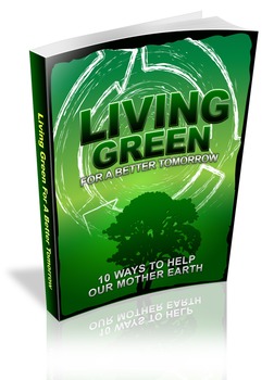 Preview of Living Green For Better Tomorrow