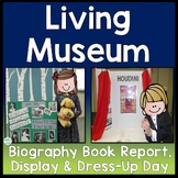 Living Museum, Biography Book Report, Display & Dress Up D