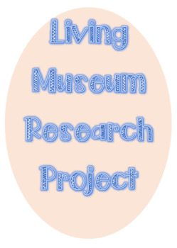 Preview of Living Museum Research Bundle