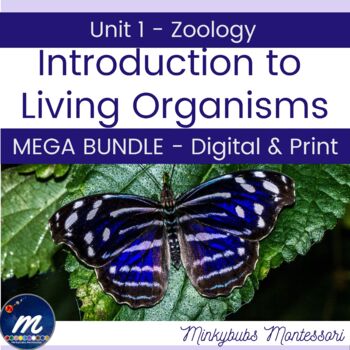 Preview of Living Nonliving Bundle eLearning and Printables Montessori Zoology 