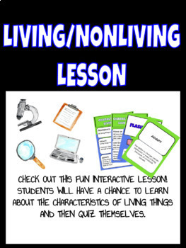 Preview of Living/Nonliving INTERACTIVE Google Slides Lesson