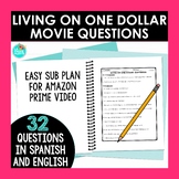 Living On One Dollar Questions in Spanish and English