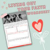 Living Out Our Faith Worksheet