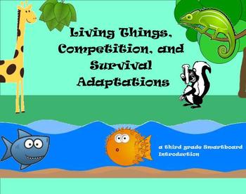 Preview of Living Things, Competition, and Adaptations - A Third Grade SmartBoard Intro