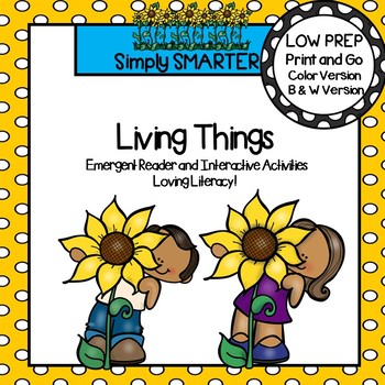 Preview of Living Things Emergent Reader Book AND Interactive Activities