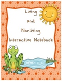 Living Things Interactive Notebook