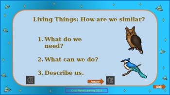 Preview of Living Things: Part1:Lesson 2a:  Self-checking,videos, animated, audios and more