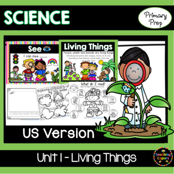 Preview of Living Things Unit Biological Science Kindergarten US VERSION: Distance Learning