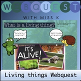 Distance Learning Living Things Web Quest