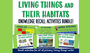 Preview of Living Things and their Habitats Primary Knowledge Retrieval Activities Bundle!