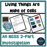 Characteristics of Living Things Made of Cells NGSS Activi