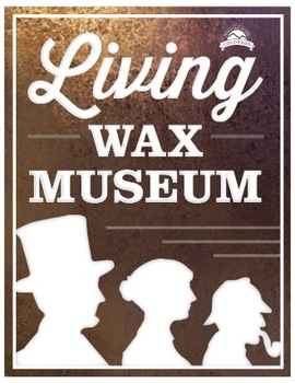 Preview of Living Wax Museum - Best Project Ever! {Editable}